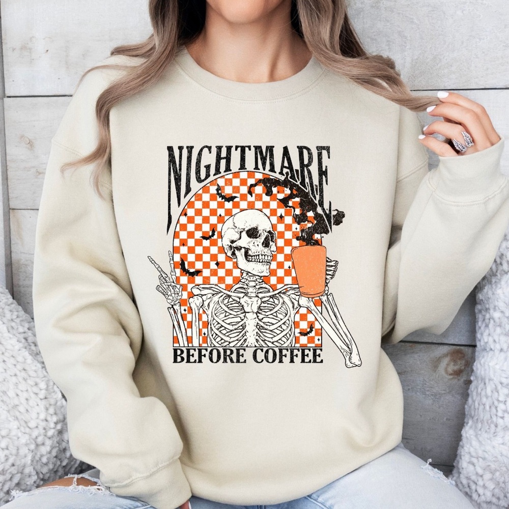 Nightmare Before Coffee  crew neck